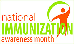 National Immunization Awareness Month